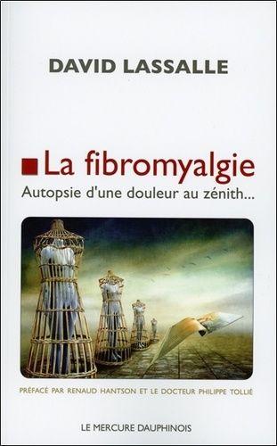 La Fibromyalgie - Autopsie D