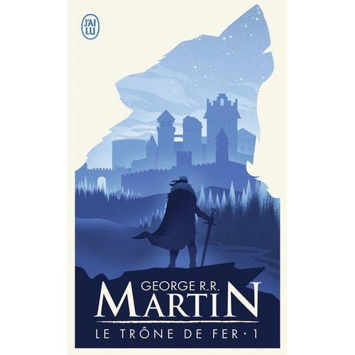 Le Trône De Fer (A Game Of Thrones) Tome 1