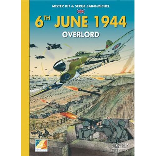6th June 1944, Overlord