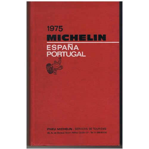 Guide Michelin 1975. España- Portugal.