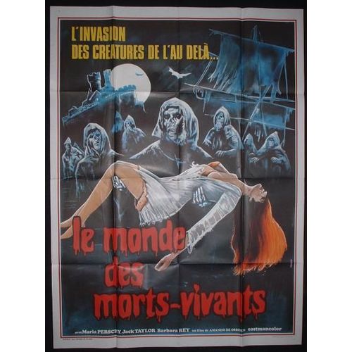 Le Monde Des Morts-Vivants - El Buque Maldito - Affiche De Cinéma Originale 120x160 Cm - De Amando De Ossorio Avec Maria Perschy, Jack Taylor, Bárbara Rey, Carlos Lemos - Film D'horreur 1974