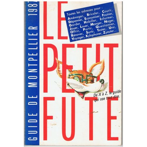 Le Petit Futé. Guide De Montpellier 1987.