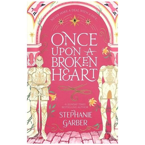 Once Upon a Broken Heart