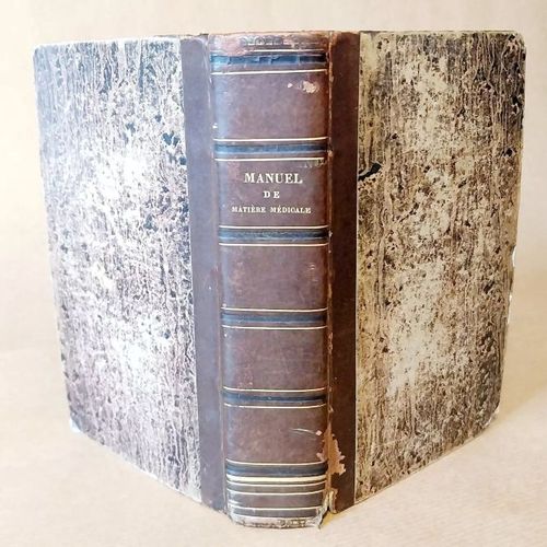 Manuel De Matière Médicale De M. Edwards Et P. Vavasseur 1836 Relié Libr. Croch.