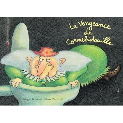 Cornebidouille - La Vengeance De Cornebidouille