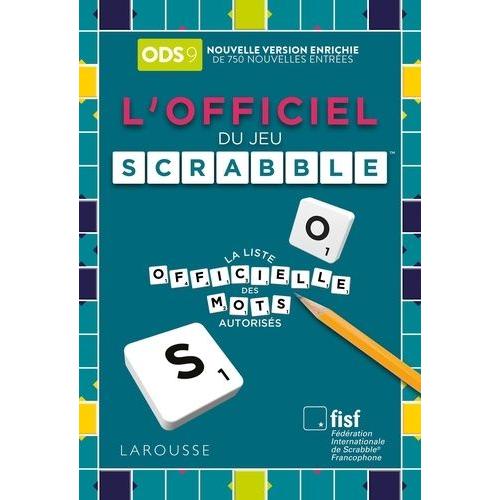 L'officiel Du Jeu Scrabble - La Liste Officielle Des Mots Autorisés