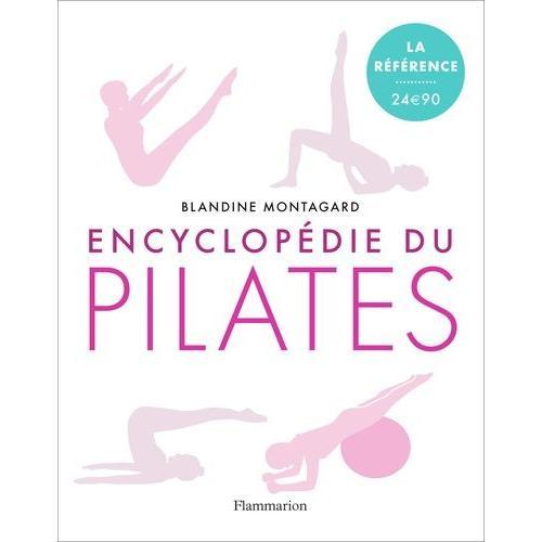 Encyclopédie Du Pilates - Les Exercices Sur Tapis