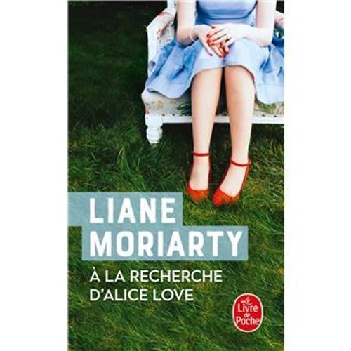 Moriarty Liane A La Recherche D' Alice Love