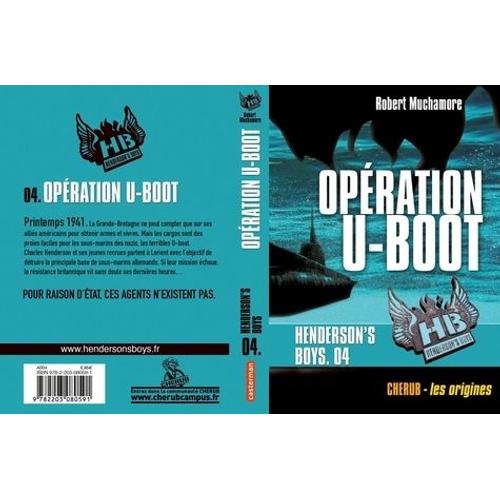 Henderson's Boys Tome 4 - Opération U-Boot