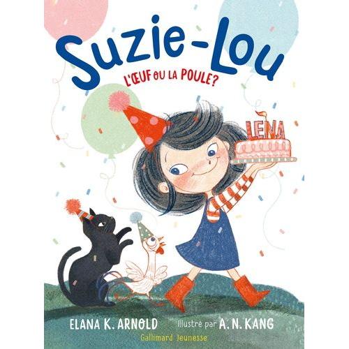 Suzie-Lou Tome 2 - L'oeuf Ou La Poule ?