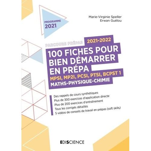 100 Fiches Pour Bien Démarrer En Prépa - Mpsi, Mp2i, Pcsi, Ptsi, Bcpst 1. Maths-Physique-Chimie