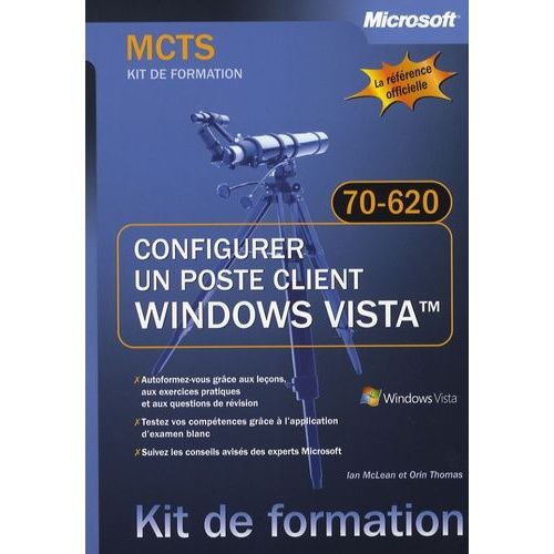 Configurer Un Poste Client Windows Vista - Examen 70-620 Mcts