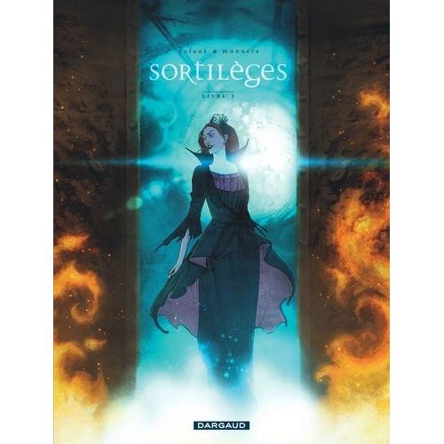 Sortilèges Tome 3