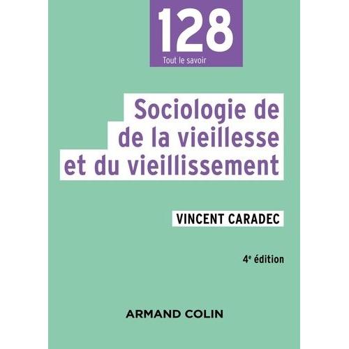 Sociologie De La Vieillesse Et Du Vieillissement