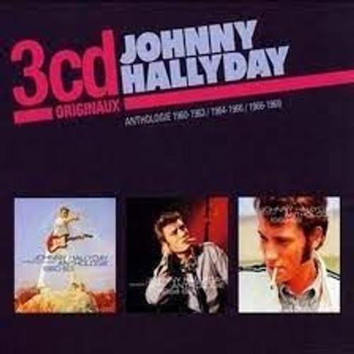 Johnny Hallyday - Anthologie 1960/63 + 1964/66 + 1966/69 - Coffret 3 Cd