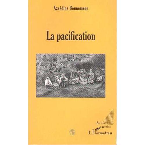 La Pacification