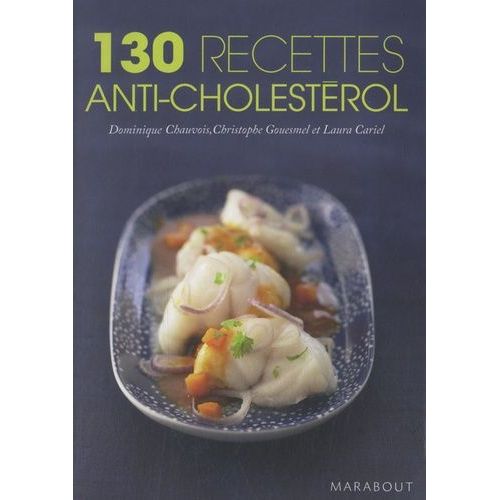 130 Recettes Anti-Choléstérol