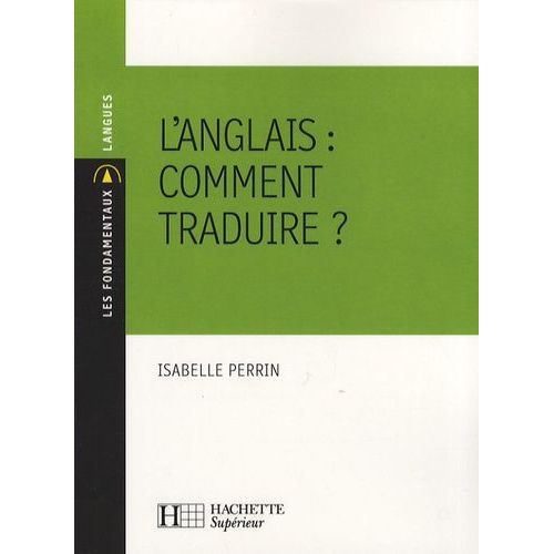 L'anglais : Comment Traduire ?