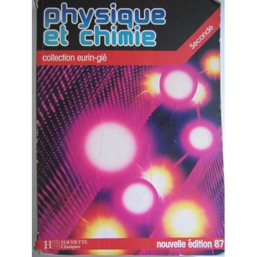 Physique Et Chimie, Seconde