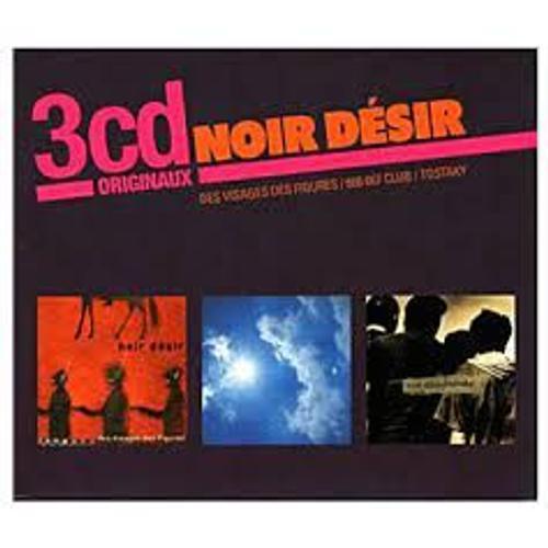 Noir Desir - Des Visages Des Figures / 666667 Club / Tostaky - Coffret 3 Cd