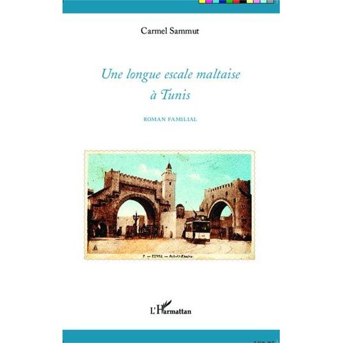 Une Longue Escale Maltaise À Tunis
