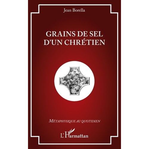 Grains De Sel D'un Chrétien