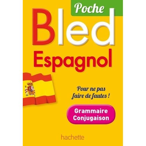 Bled Espagnol Poche