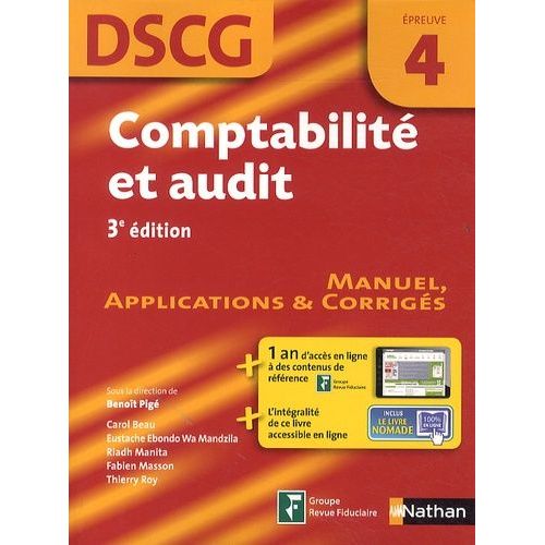 Comptabilité Et Audit Dscg 4 - Manuel, Applications Et Corrigés