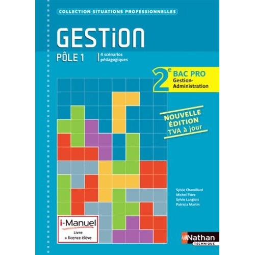 Gestion Pôle 1 2e Bac Pro Gestion Administration