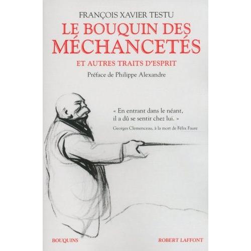 Le Bouquin Des Méchancetés - Et Autres Traits D'esprit