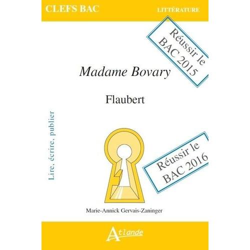 Madame Bovary, Flaubert - Lire, Écrire, Publier