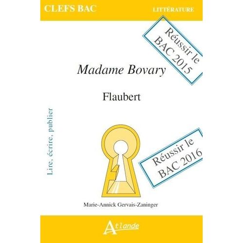 Madame Bovary, Flaubert - Lire, Écrire, Publier
