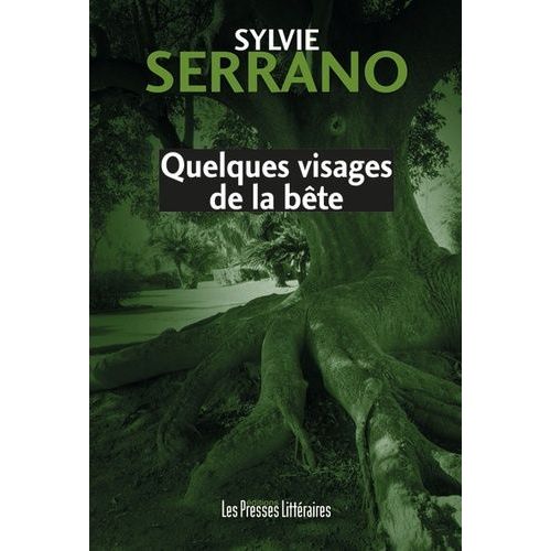 Quelques Visages De La Bête