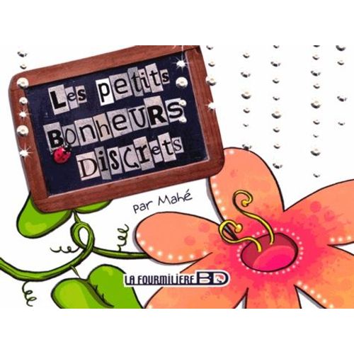 Les Petits Bonheurs Discrets