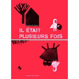 Il Était Plusieurs Fois