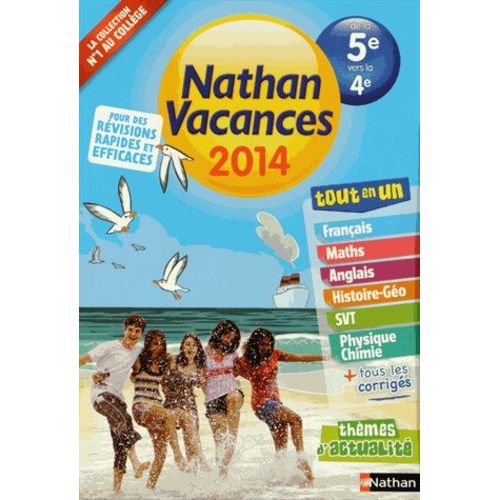 Nathan Vacances De La 5e Vers La 4e