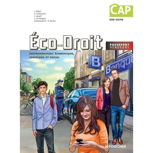 Economie-Droit Environnement Economique, Juridique Et Social Cap Evs-Ecms