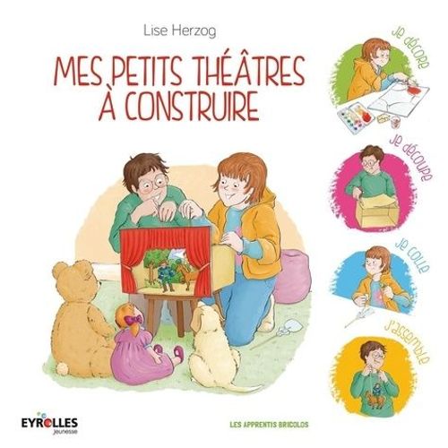 Mes Petits Théâtres À Construire