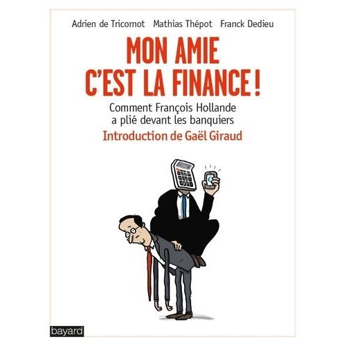 Mon Amie, C'est La Finance !