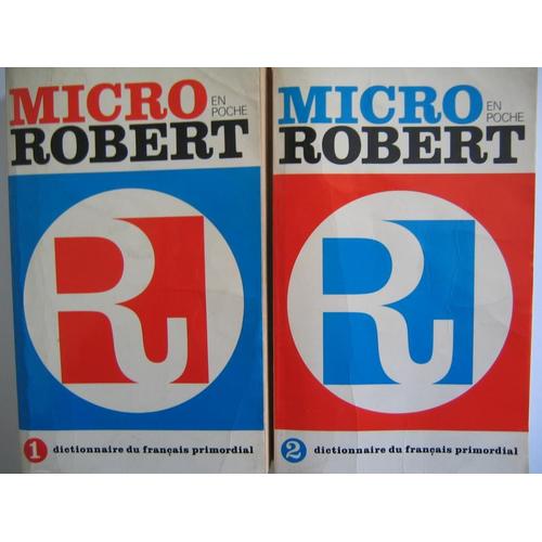 Micro Robert - Dictionnaire Du Français Primordial En 2 Volumes