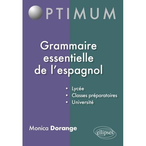 Grammaire Essentielle De L'espagnol