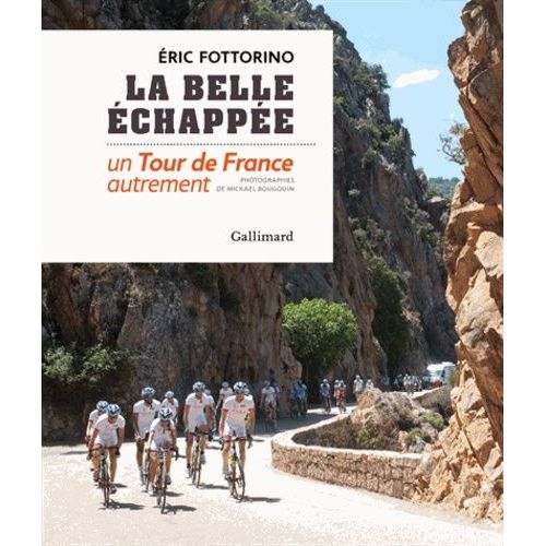 La Belle Échappée - Un Tour De France Autrement (1 Dvd)