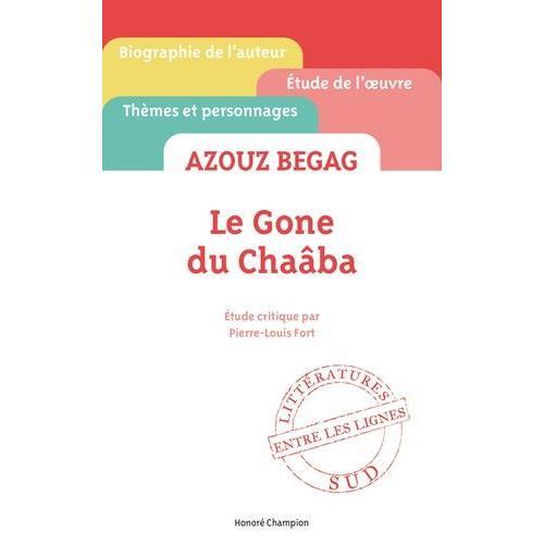 Azouz Begag, Le Gone Du Chaâba