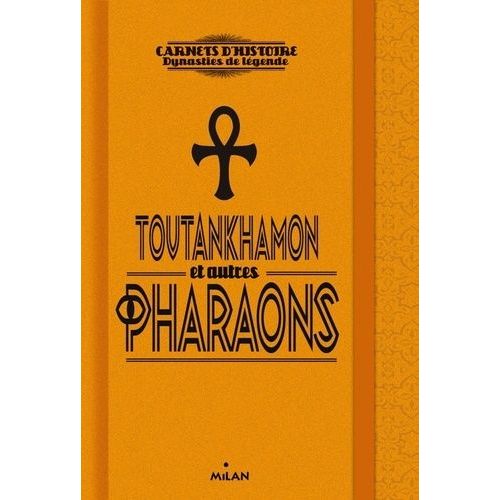 Toutankhamon Et Autres Pharaons
