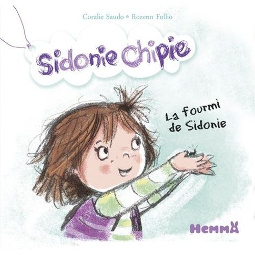 La Fourmi De Sidonie