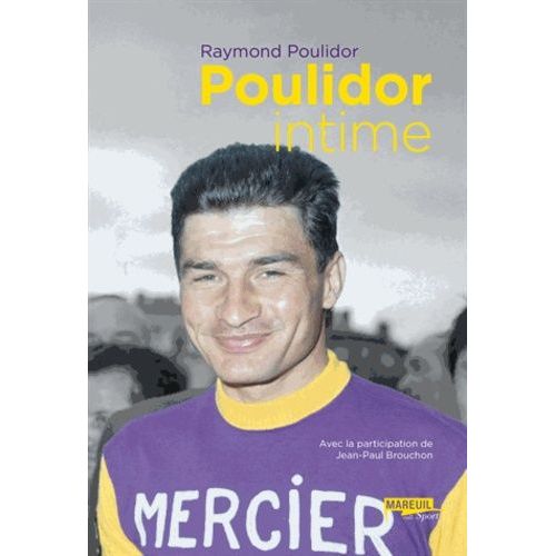Poulidor Intime