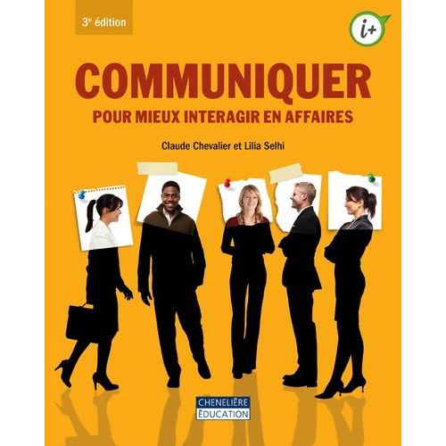 Communiquer Pour Mieux Interagir En Affaires