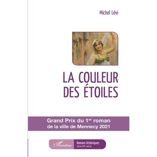 La Couleur Des Étoiles