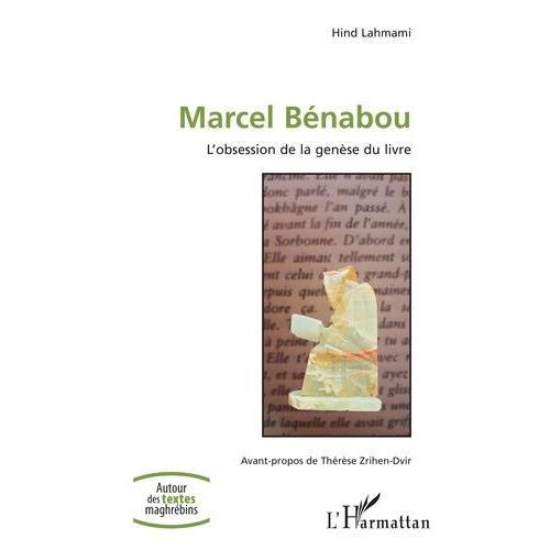 Marcel Bénabou - L'obsession De La Genèse Du Livre