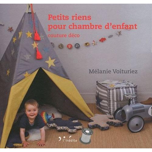 Petits Riens Pour Chambre D'enfant - Couture Déco